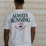 Always Running (late) - T-shirt